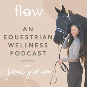 FLOW Equestrian Podcast