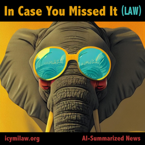 In Case You Missed It (Law)