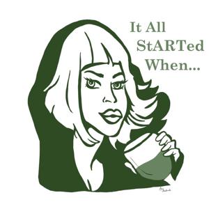 It All StARTed When...