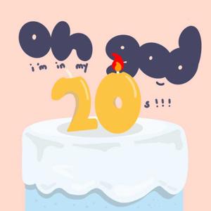 oh god, i'm in my twenties