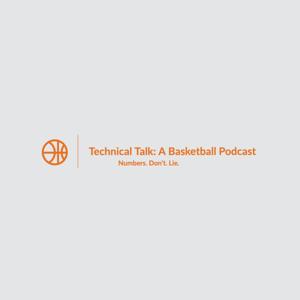 Technical Talk: A Basketball Podcast