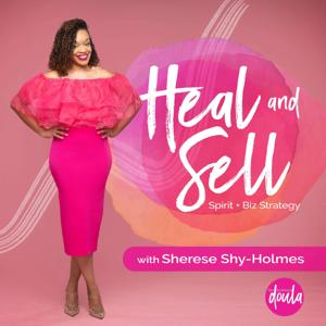 Heal & Sell Private Podcast
