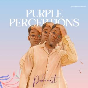 Purple Perceptions
