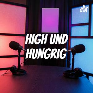 High und Hungrig