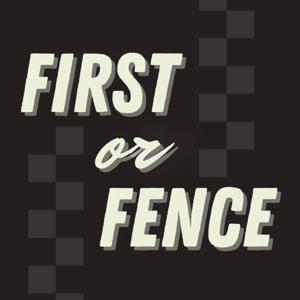 First Or Fence