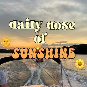 Daily Dose of Sunshine