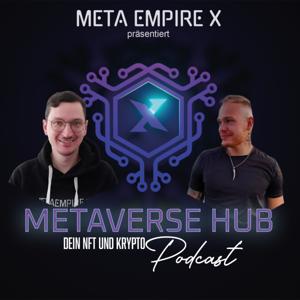 Metaverse Hub - Dein NFT, Metaverse und Web3.0 Podcast