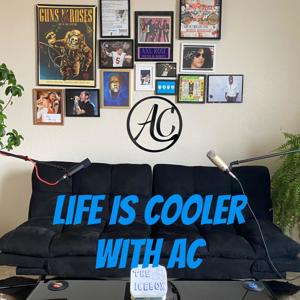 Life is Cooler with AC