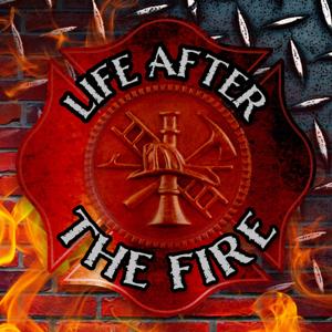 Life After The Fire