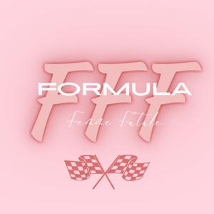 Formula Femme Fatale