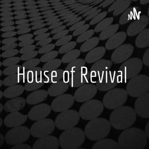 House of Revival