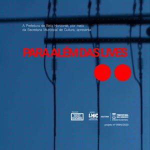 Para Além das Lives: musica e tecnologia pós-pandemia