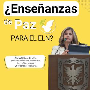 ¿Enseñanzas de paz para el ELN?