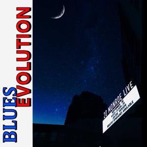 Blues Evolution