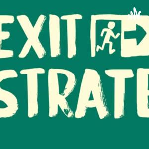 The Exit Strategy Podcast