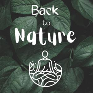The Back to Nature Podcast