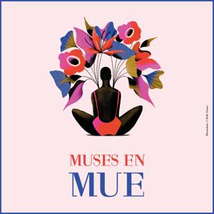 Muses en mue - Confidences sur la reconversion professionnelle