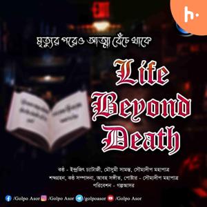 Life Beyond Death
