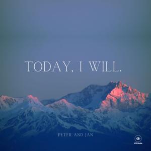 Today, I Will