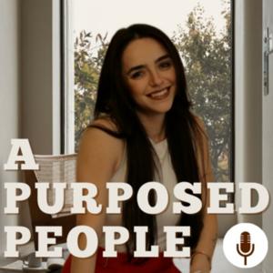 A Purposed People