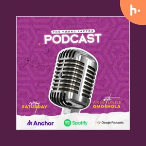The Young Factor Podcast