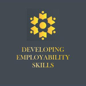 Developing Employability Skills