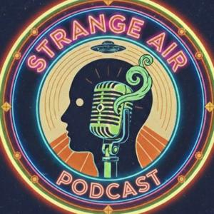 Strange Air Podcast