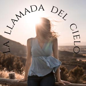 La llamada del cielo
