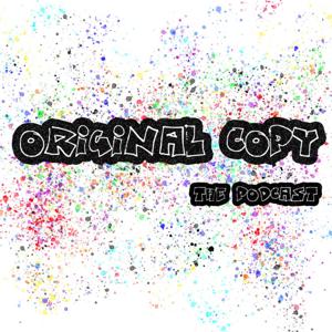 Original Copy The Podcast
