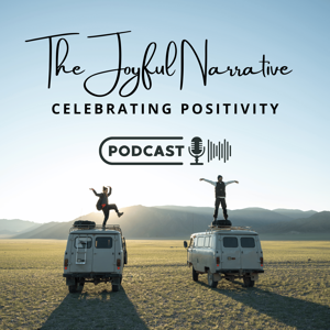 The Joyful Narrative: Celebrating Positivity