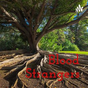 Blood Strangers