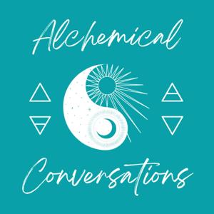 Alchemical Conversations