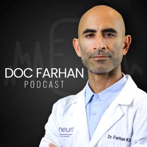 Doc Farhan Podcast