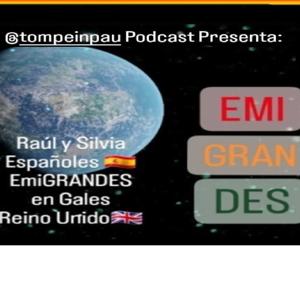 EMIGRANDES PODCAST