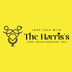 Love Talk With The Harris's