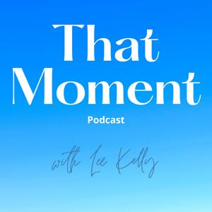 That Moment