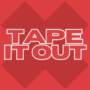 Tape It Out