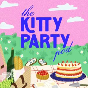 The Kitty Party Pod