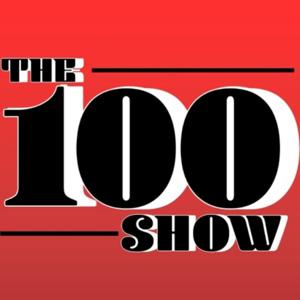 The 100 Show