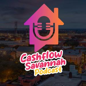 Cashflow Savannah Podcast
