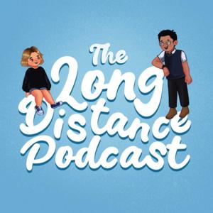The Long Distance Podcast with Chleo & Jason