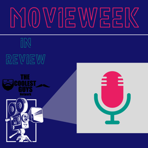 MovieWeek In Review