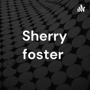 Sherry foster