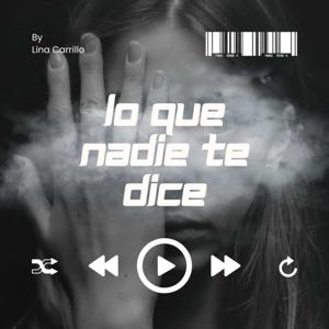 LO QUE NADIE TE DICE