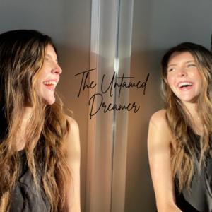The Untamed Dreamer