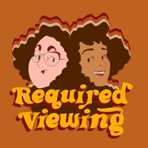The Required Viewing Podcast