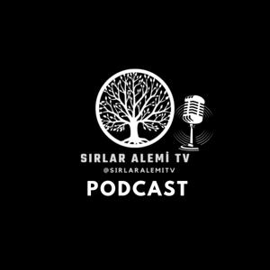 SIRLAR ALEMİ TV - Podcast