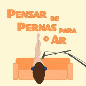 Pensar de pernas para o ar