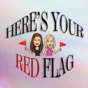 Here's Your Red Flag