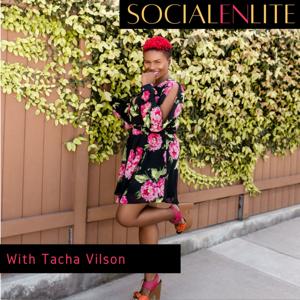 SocialEnlite with Tacha Vilson